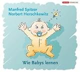 Wie Babys lernen