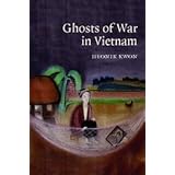 ghosts of war in vietnam studies in the social and cultural history of modern warfare