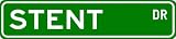 STENT Street Sign ~ Personalized Family Lastname Sign ~ Gameroom, Basement, Garage Sign Novelty** METAL ALUMINUM