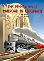 Pennsylvania Railroad in Cincinnati, The