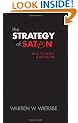 The Strategy of Satan: How to Detect and Defeat Him