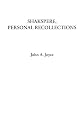 Shakspere, Personal Recollections