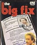The Big Fix [VHS][1978]