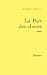 La part des choses (Paperback)