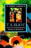 The Cambridge Companion to T. S. Eliot
