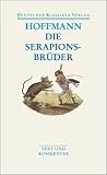 Die Serapionsbr�der (Deutscher Klassiker Verlag im Taschenbuch)
