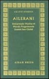 Ailerani Interpretatio mystica et moralis progenitorum Domini Iesu Christi