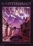 Parlainth: The Forgotten City (EarthDawn Roleplaying, Book, 18 Treasure & Creature Cards, Fold-Out Map, 6104)