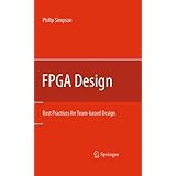 FPGA Design: Best Practices for Team-based Design