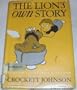 The lion's own story;: Eight new stories about Ellen's lion,