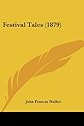 Festival Tales (1879)