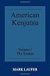 American Kenjutsu: Volume 1 The Katana