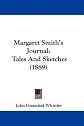 Margaret Smith's Journal Tales and Sketches