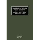 Climate Change Law: Emissions Trading in the EU and the UK by  J. Robinson; J. Barton; C. Doswell