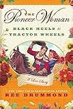  : The Pioneer Woman: Black Heels to Tractor Wheels--A Love Story [Hardcover]