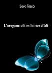 L'uragano di un batter d'ali