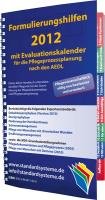 Buch - Cover Formulierungshilfen 2012 für die Pflegeprozessplanung nach den AEDL: mit Evaluationskalender 2012 - unbekannt - Standard Systeme