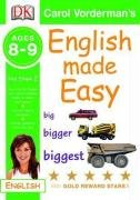 English Made Easy: Ages 8-9 Key Stage 2 (Carol Vorderman's English Made Easy)