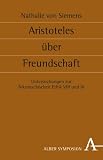 Aristoteles �ber Freundschaft