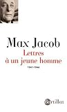 Lettres à un jeune homme (1941-1944) : Lettres à Jean-Jacques Mezure