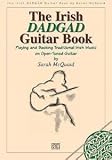 Sarah McQuaid: The Irish DADGAD Guitar Book