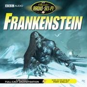 Frankenstein (Classic Radio Sci-Fi)