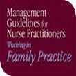 Management Guidelines for Nurse Practitioners Working in Family Practice (Software for download)