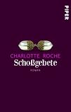 book cover Schoßgebete: Roman - Charlotte Roche
