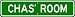 CHAS ROOM SIGN - Personalized Gift Boy or Girl, Aluminum