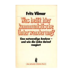 Was heisst hier kommunistische Unterwanderung?