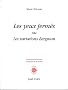 Les yeux ferm�s ou Les variations Bergman