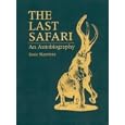 The Last Safari - An Autobiography by Basie Maartens and Brooke Chilvers Lubin
