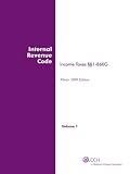 INTERNAL REVENUE CODE: Income, Estate, Gift, Employment and Excise Taxes (Winter 2009 Edition) (Two Volume Set)