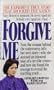 Forgive Me