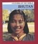 Bhutan (Cultures of the World)