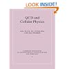 QCD and Collider Physics (Cambridge Monographs on Particle Physics, Nuclear Physics and Cosmology)