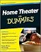 Home Theater For Dummies 3th (third) edition Text Only