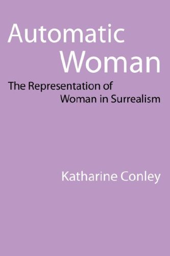 Automatic Woman: The Representation of Women in Surrealism