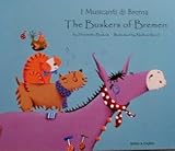 I musicanti di Brema = The buskers of Bremen