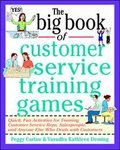 The Big Book of Customer Service Training Games (Big Book Series) [Paperback]