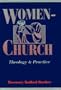 Women-Church: Theology and Practice of Feminist Liturgical Communities