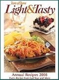 Taste of Home Light & Tasty Annual Recipes 2008 (Every Recipe from Last Year and More)