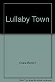 Lullaby town