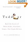 Toddler: Real-life Stories...