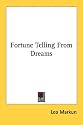 Fortune Telling From Dreams (Little Blue Book)
