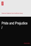 Pride and Prejudice /