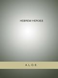 HEBREW HEROES