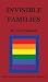 Invisible Families: for Parents of Lesbian and Gay Children