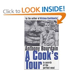 A Cook's Tour: In Search of the Perfect Meal