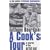 A Cook's Tour: In Search of the Perfect Meal